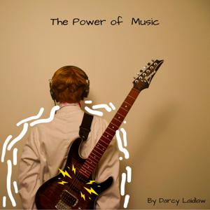 The Power of Music