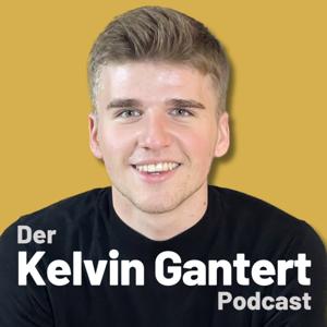 Kelvin Gantert Podcast