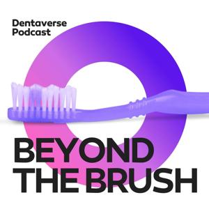 Dentaverse: Beyond the Brush