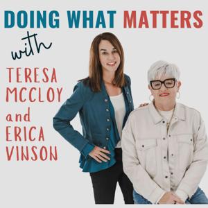 Doing What Matters by Teresa McCloy