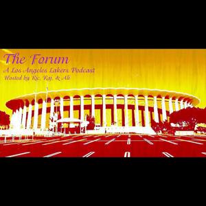 The Forum - An LA Lakers Podcast