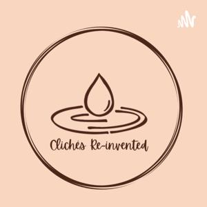 Clichés Re-invented