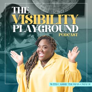 The Visibility Playground Podcast
