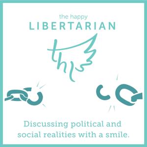 The Happy Libertarian