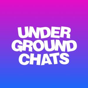 Underground Chats