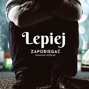 Lepiej Zapobiegać