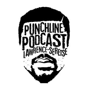 The Punchline Podcast with Lawrence Seretse