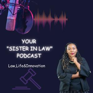 Your "Sister in Law" Podcast