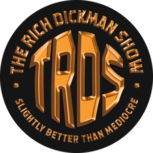 The Rich Dickman Show