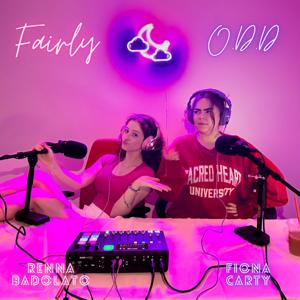 Fairly O.D.D