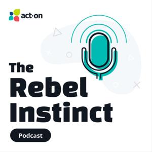 The Rebel Instinct