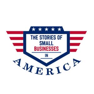 The Stories of Small Businesses in America