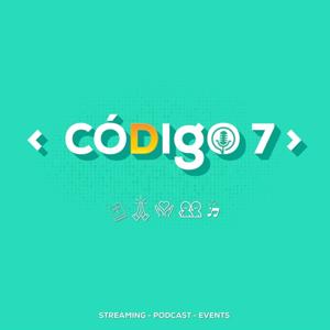 Código 7 | Podcast