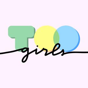 Too Girls