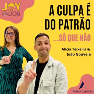 A culpa é do patrão... só que não