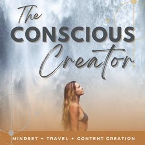 The Conscious Creator