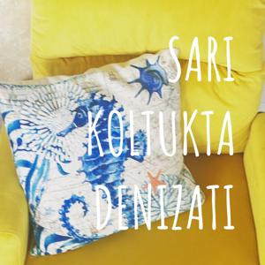 SARI KOLTUKTA DENIZATI