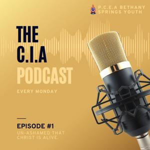 CHRIST IS ALIVE (C.I.A) PODCAST
