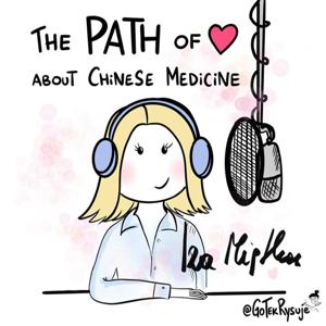 The path of the heart. Chinese medicine.
