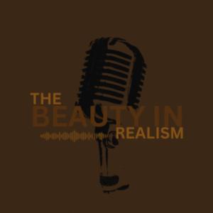 The Beauty In Realism