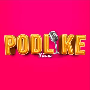PodLike Show | Like Do Brasil Produtora