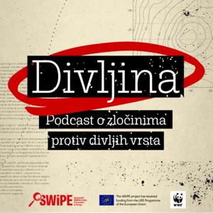 Divljina - WWF podcast o zločinima protiv divljih vrsta