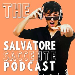 The Salvatore Saccente Podcast