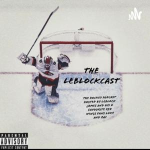 The Leblockcast