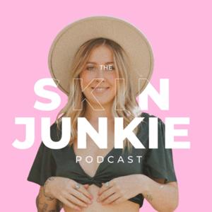 The Skin Junkie Podcast