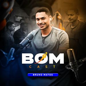 BOMCAST | Bruno Matos