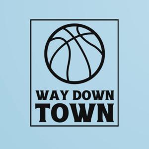Way Down Town
