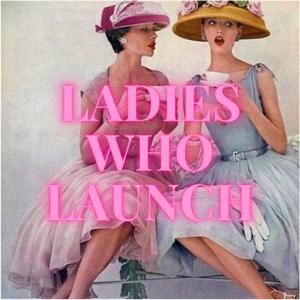 Ladies Who Launch
