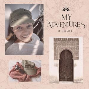 My Adventures in Healing