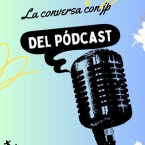 La conversa con JP