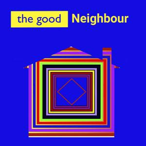 The Good Neighbour