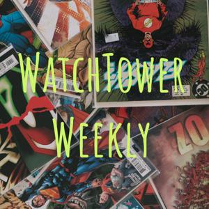 WatchTower Weekly