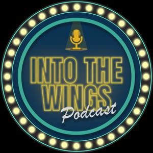 INTO THE WINGS