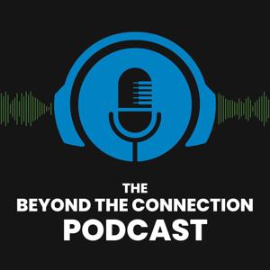 Beyond The Connection