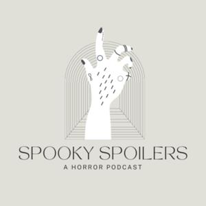 Spooky Spoilers