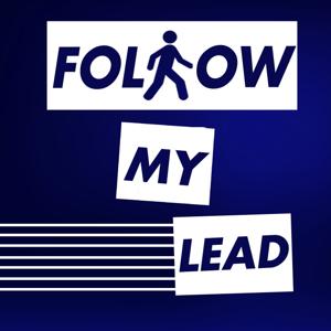 Follow My Lead - A Comedy Advice Show