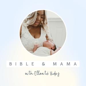 Bible and Mama