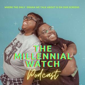 The Millennial Watch