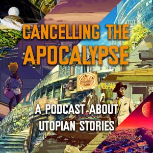 Cancelling the Apocalypse