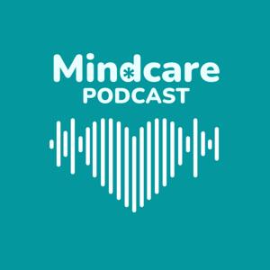Mindcare Podcast
