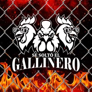 Se Soltó El Gallinero