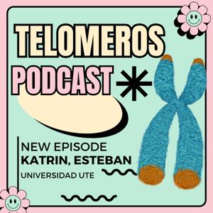 Telomeros, telomerasas, y envejecimiento. By Katrin Pico y Esteban Simbaña