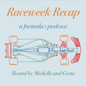 Raceweek Recap