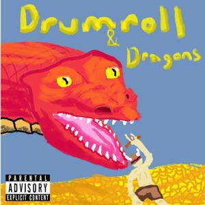 Drumroll & Dragons