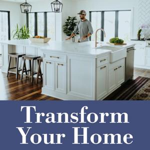 Transform Your Home