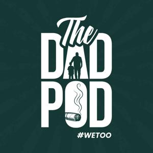 The DadPod: WeToo